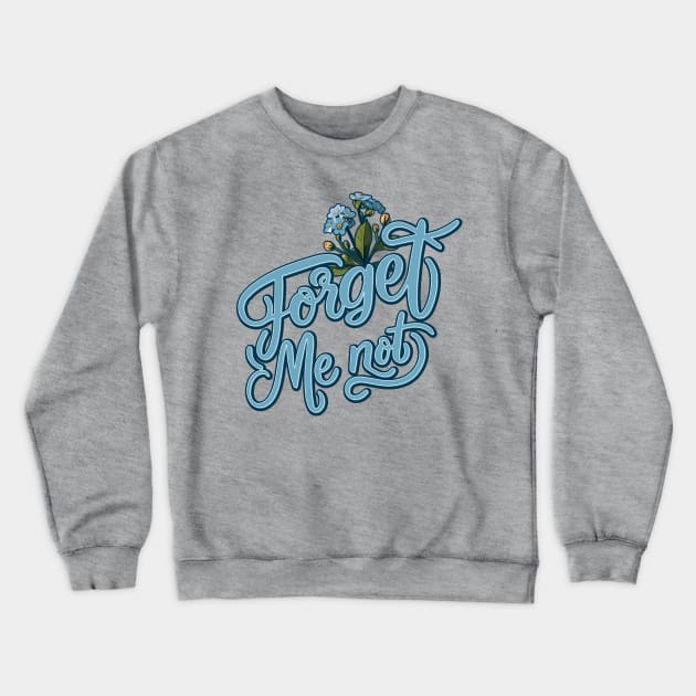 Forget Me Not Day – November Crewneck Sweatshirt by irfankokabi